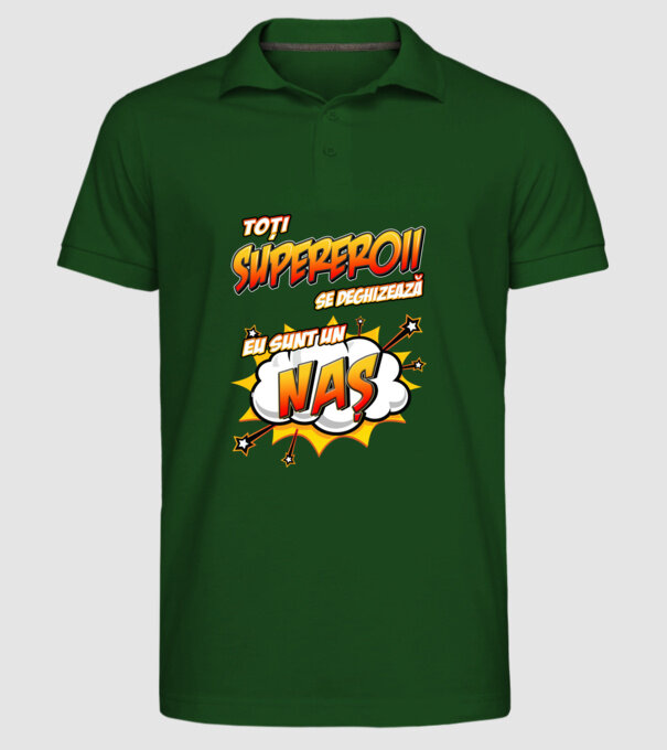 Toți supereroii se deghizează, eu sunt un naș model verde închis pe tricou