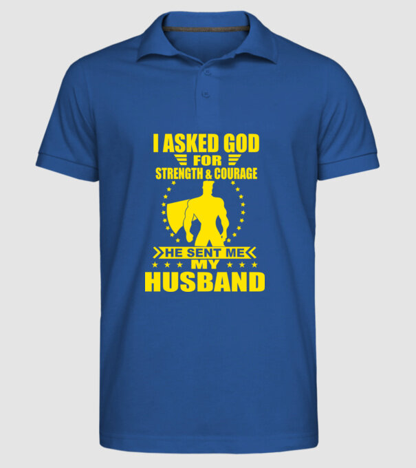 I-am cerut lui Dumnezeu putere și curaj soț eng model albastru regal pe tricou