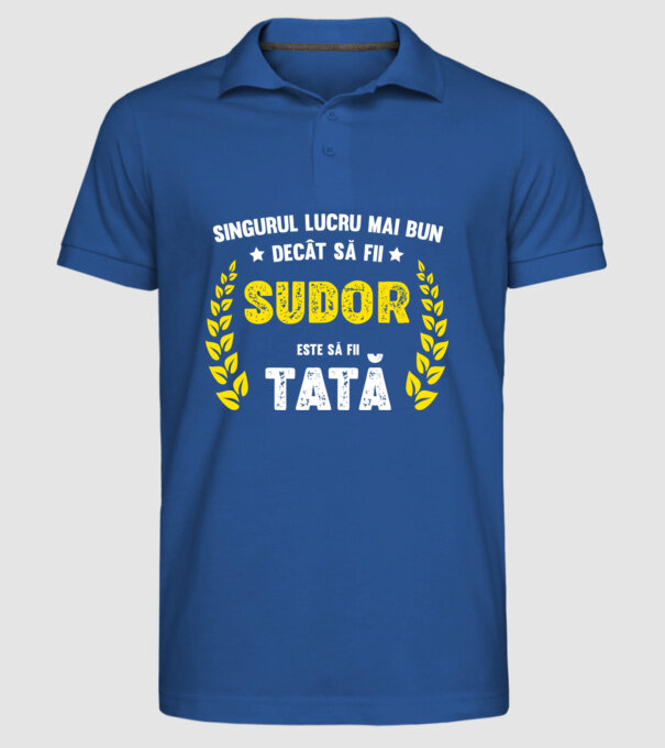 Singurul lucru mai bun decât să fii sudor este să fii tată model albastru regal pe tricou