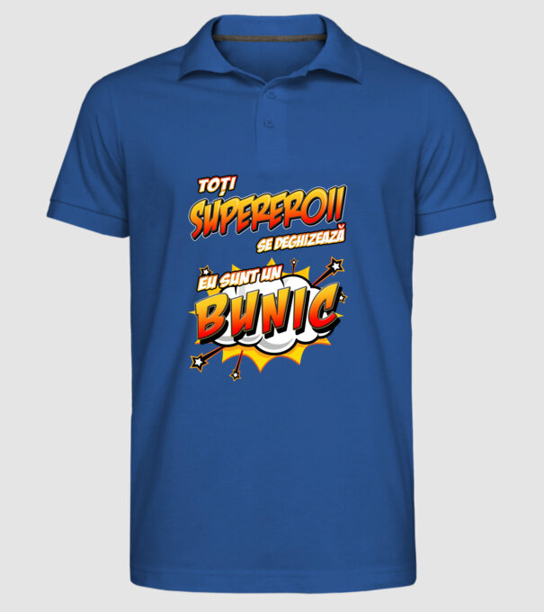 Toți supereroii se deghizează, eu sunt un bunic model albastru regal pe tricou