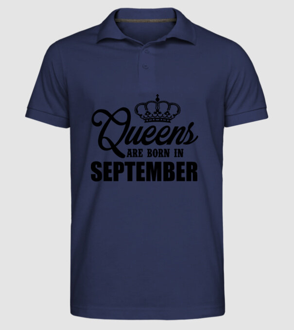 Queens are born in - September model albastru închis pe tricou