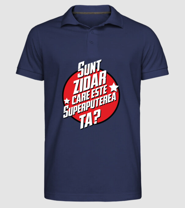 sunt zidar, care este superputerea ta? model albastru închis pe tricou