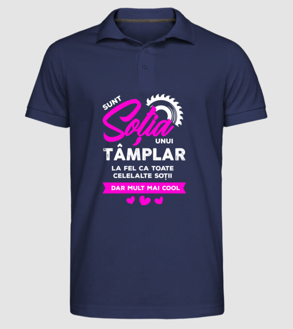 sunt soția unui tâmplar, la fel ca toate celelalte soții, dar mult mai cool model albastru închis pe tricou