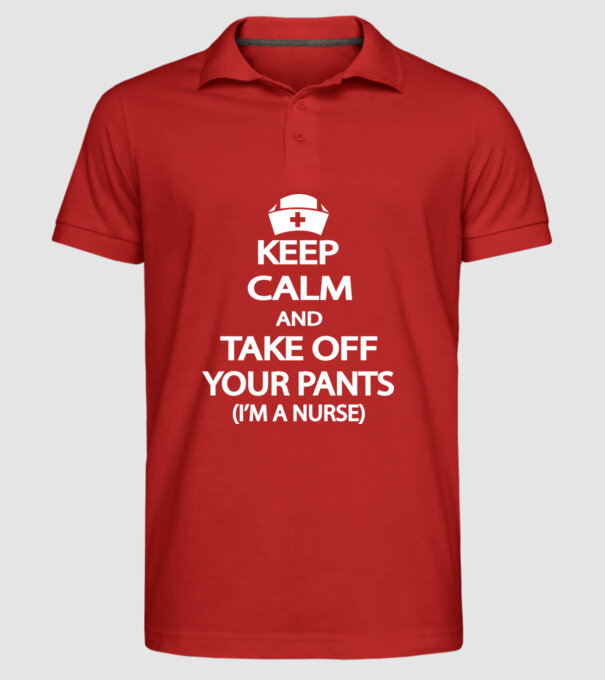Keep calm and take off your pants model roșu pe tricou