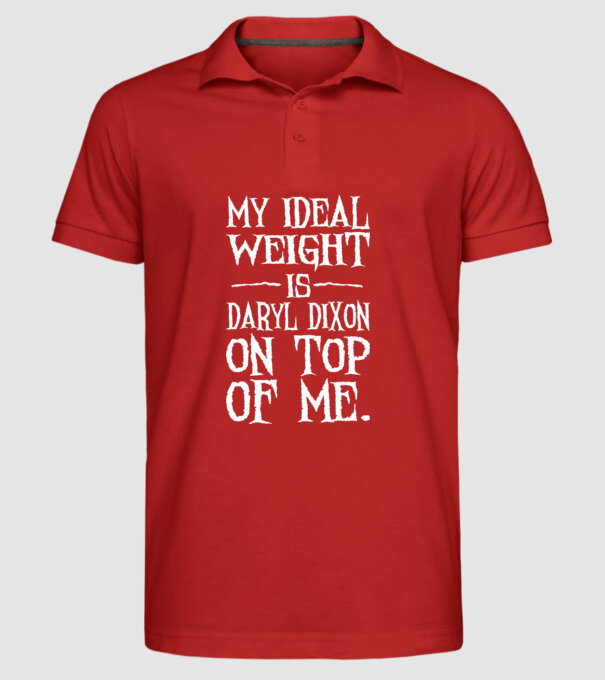 My ideal wight is dixon on me model roșu pe tricou