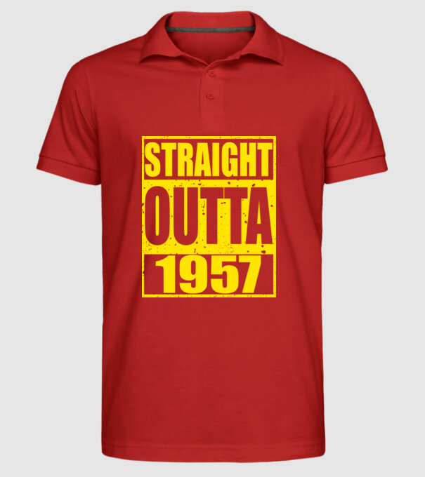 Straight Outta - 1957 model roșu pe tricou