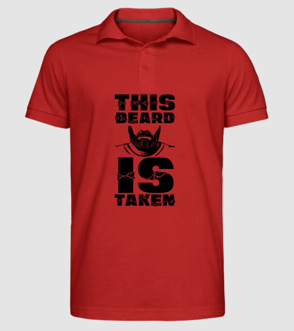 This beard is taken model roșu pe tricou