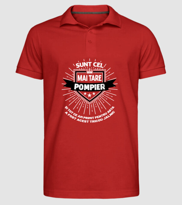 Sunt cel mai tare pompier și tot ce am primit pentru asta a fost acest tricou jalnic model roșu pe tricou