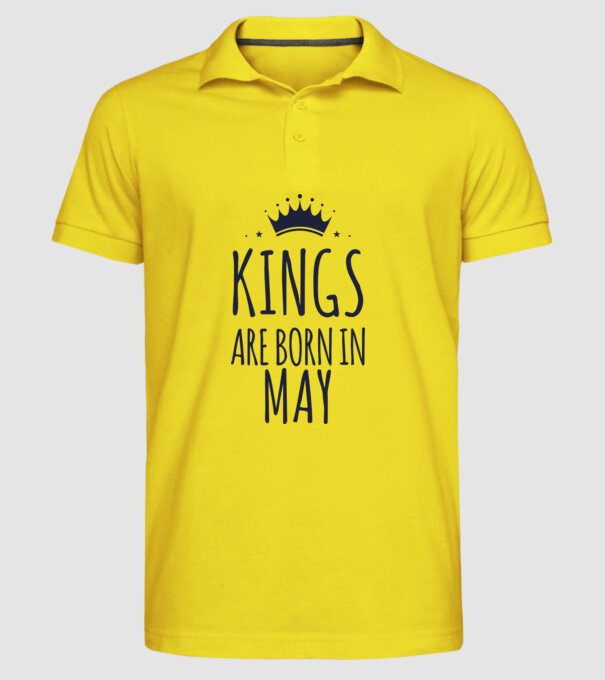Kings are born in - May model galben pe tricou