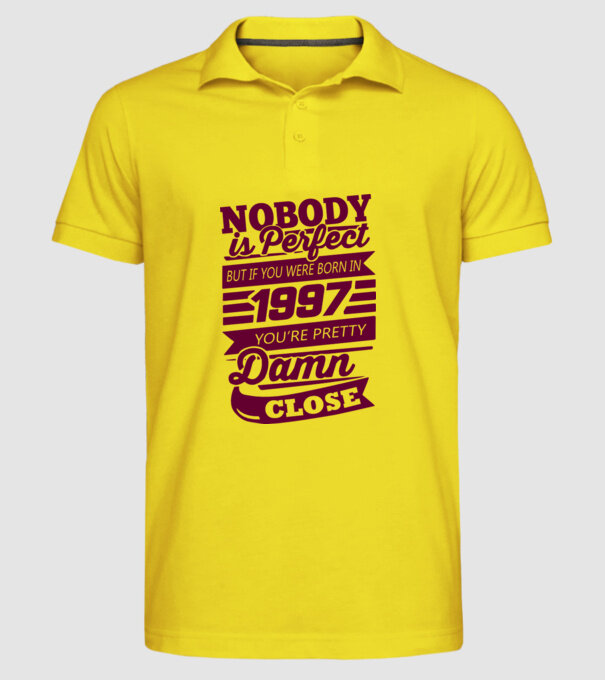 Nobody is perfecct - Born in 1997 model galben pe tricou