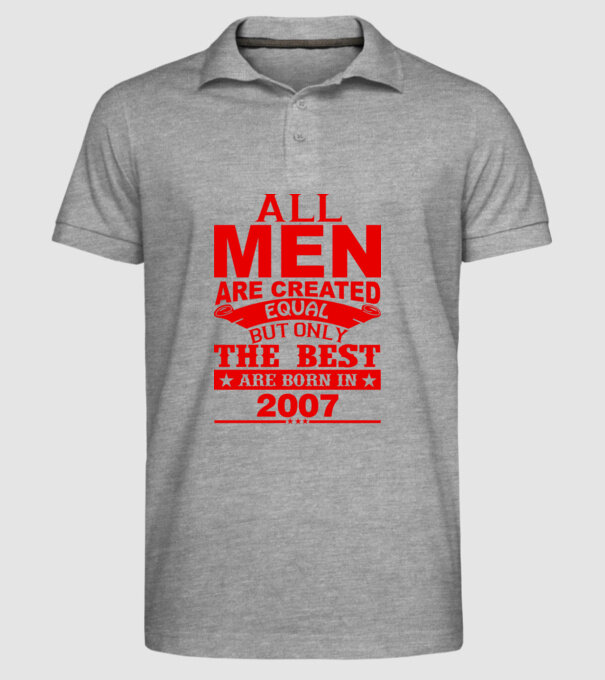 All men are created - 2007 model gri pe tricou