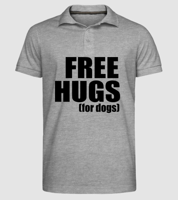 Free hugs for dogs model gri pe tricou