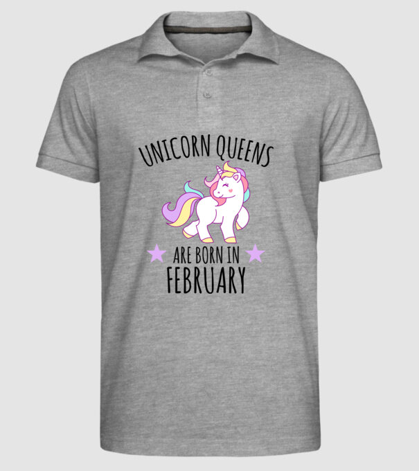 Unicorn queens are born in - February model gri pe tricou