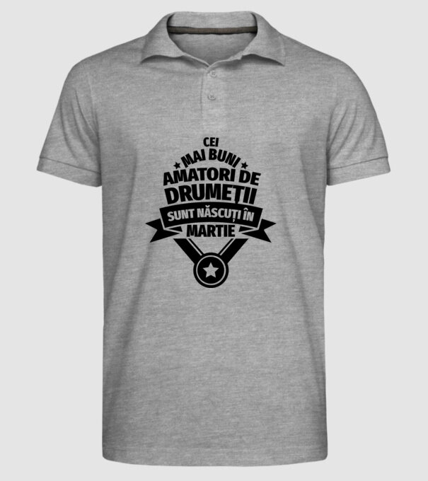 Cei mai buni amatori de drumeții sunt născuți în Martie model gri pe tricou