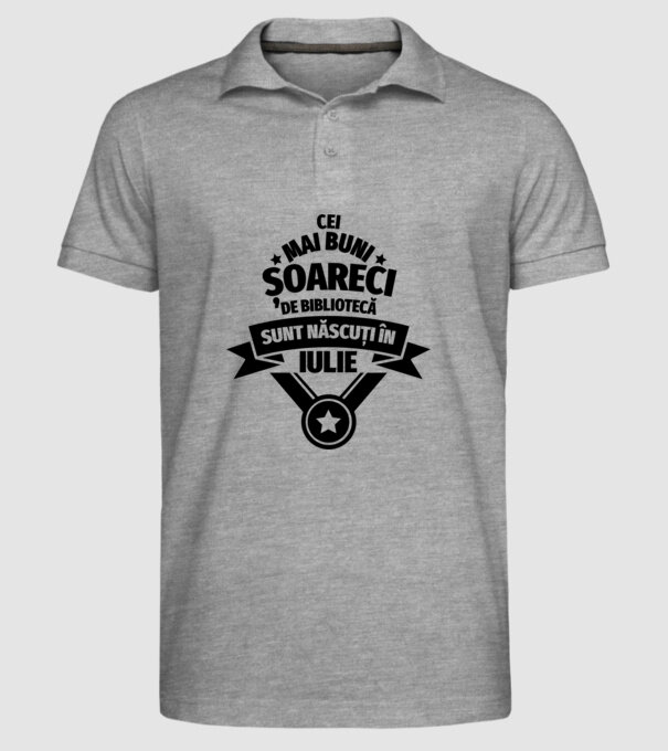 Cei mai buni șoareci de bibliotecă sunt născuți în iulie model gri pe tricou