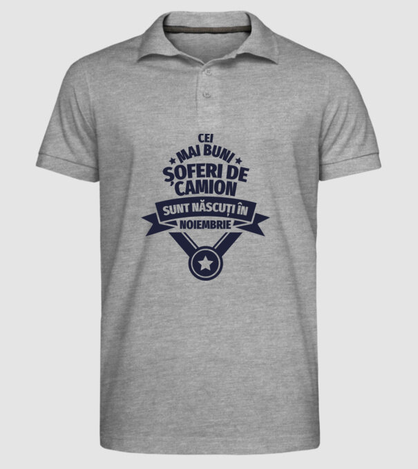 Cei mai buni șoferi de camion sunt născuți în Noiembrie model gri pe tricou