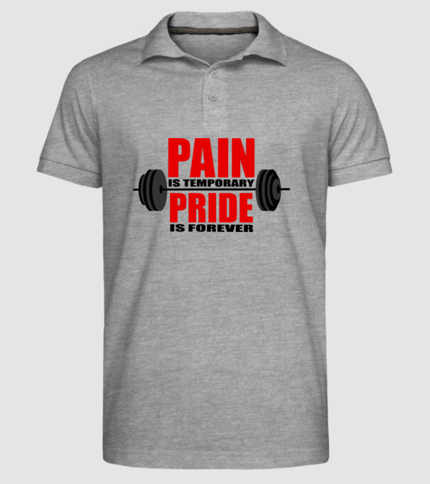 Pain is temporary model gri pe tricou