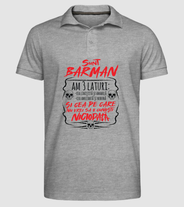sunt barman am 3 laturi model gri pe tricou