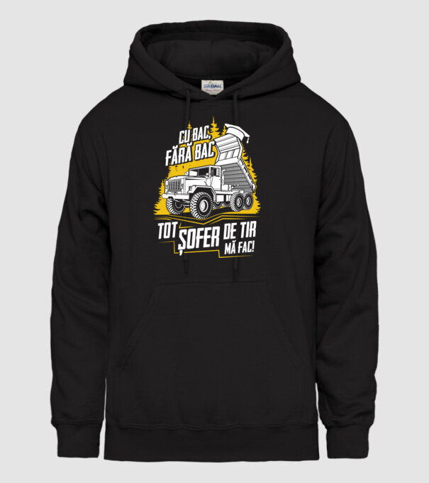 Cu bac, fără bac, tot șofer de tir mă fac model negru pe tricou