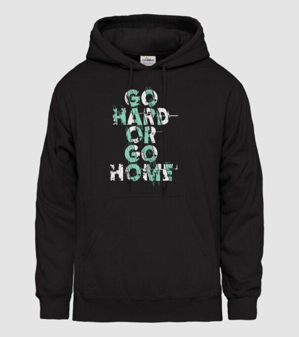 Go Hard or Go Home model negru pe tricou