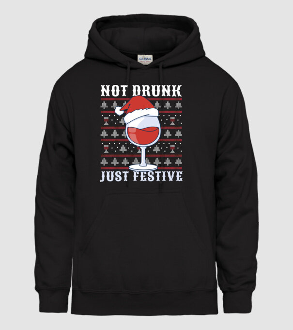 Not drunk just festive ugly sweater model negru pe tricou