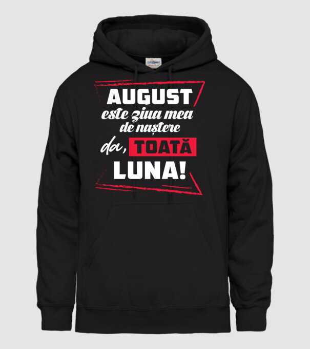 Toată luna AUGUST model negru pe tricou