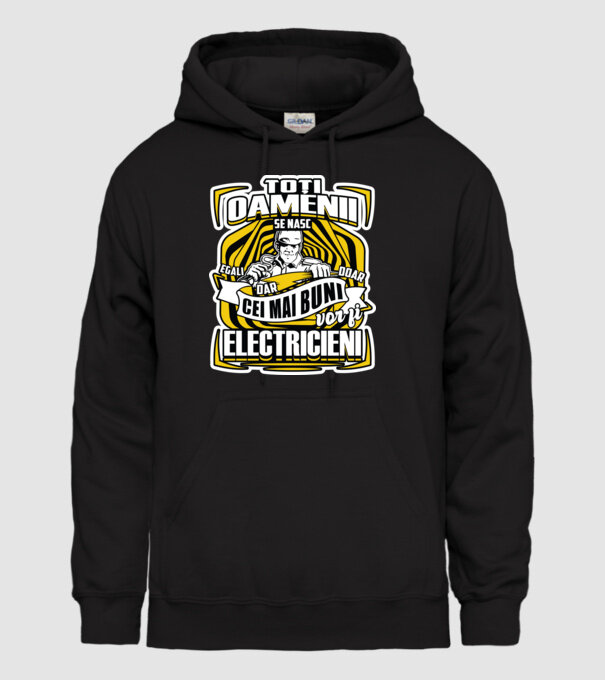 Toți oamenii - se nasc egali dar doar cei mai buni vor fi-electricieni model negru pe tricou