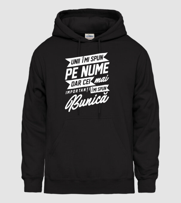 Unii îmi spun pe nume, dar cei mai importanți îmi spun bunică model negru pe tricou
