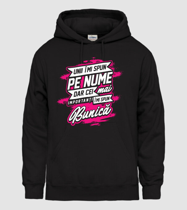 Unii îmi spun pe nume, dar cei mai importanți îmi spun bunică model negru pe tricou