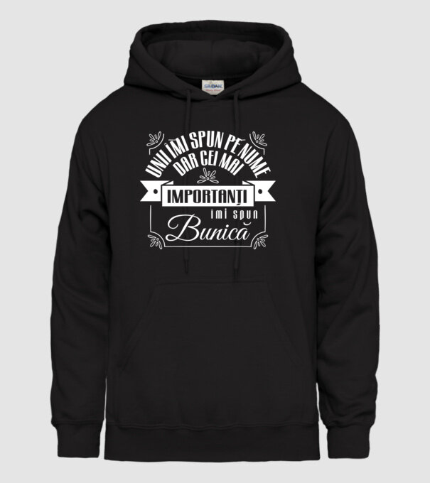 Unii îmi spun pe nume, dar cei mai importanți îmi spun bunică model negru pe tricou