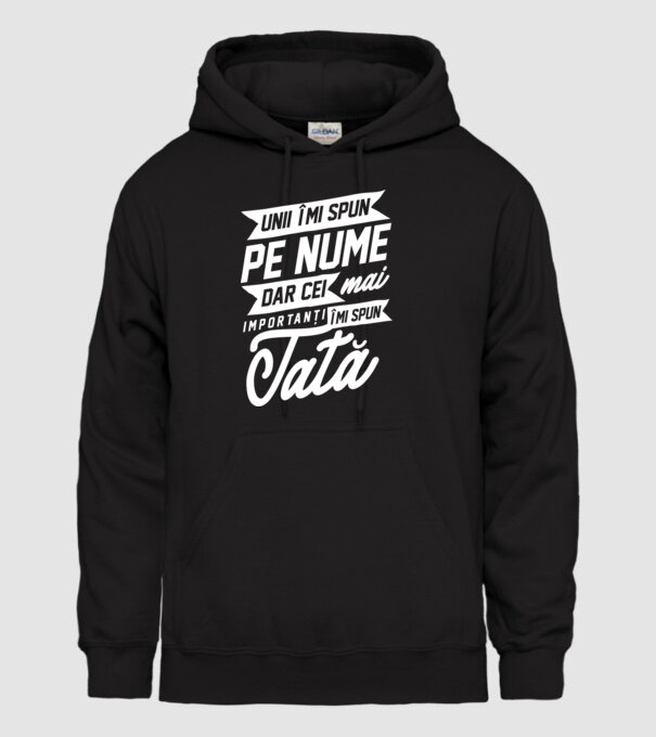 Unii îmi spun pe nume, dar cei mai importanți îmi spun tată model negru pe tricou