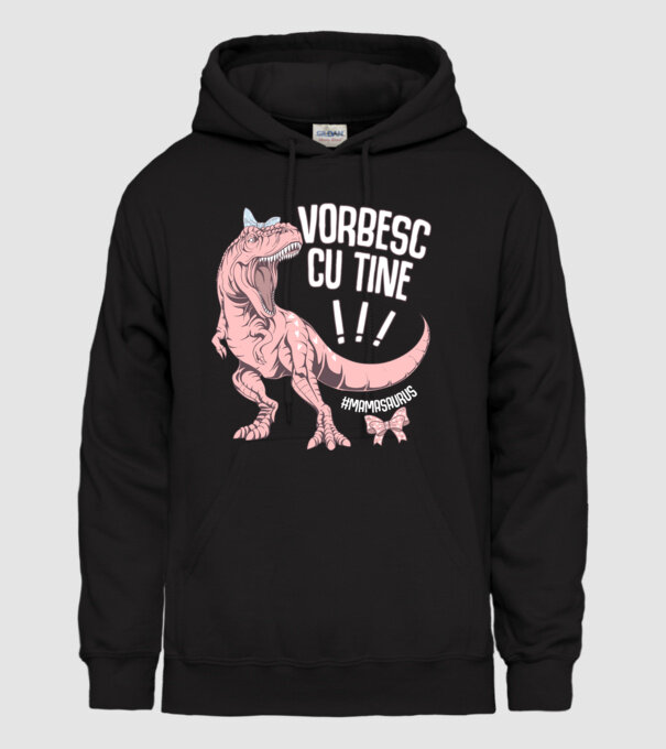 Vorbesc cu tine! #mamasaurus model negru pe tricou