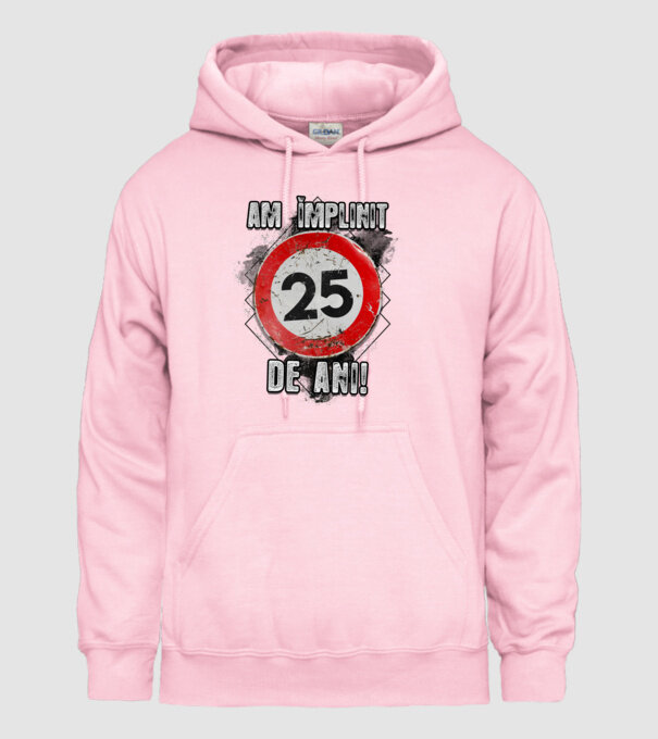 Am împlinit 25 de ani! model roz deschis pe tricou