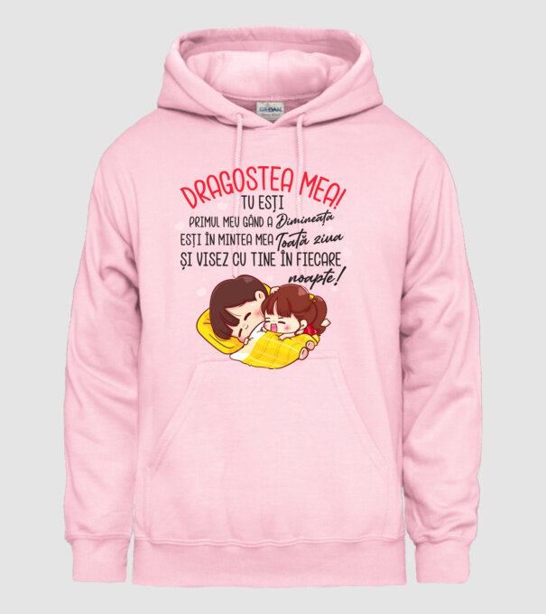 Dragostea mea! tu ești primul meu gând dimineața, ești în mintea mea toată ziua și visez cu tine în fiecare noapte. Te iubesc! model roz deschis pe tricou
