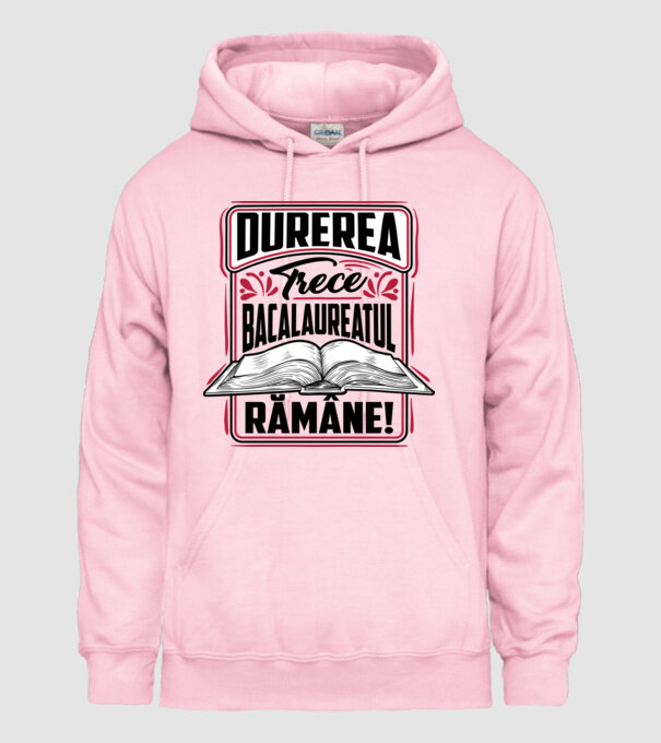 Durerea trece_bacalaureatul rămâne model roz deschis pe tricou