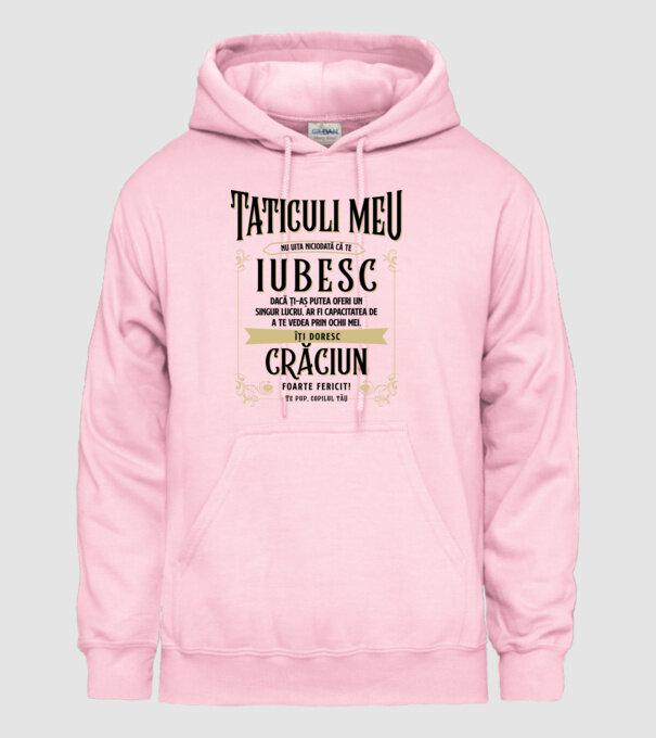 Tăticului meu - nu uita niciodată că te iubesc - dacă ți-aș putea oferi un singur lucru, ar fi capacitatea de a te vede model roz deschis pe tricou