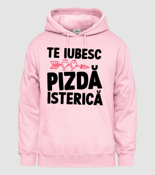 te iubesc, pizdă isterică model roz deschis pe tricou