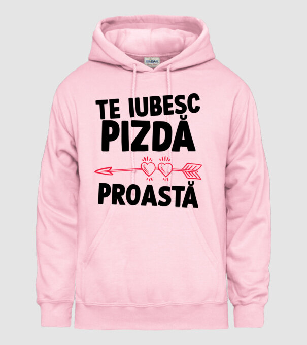 Te iubesc, pizdă proastă model roz deschis pe tricou