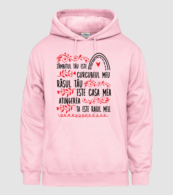 Valentine_Zâmbetul tău este curcubeul meu, râsul tău este casa mea, atingerea ta este raiul meu model roz deschis pe tricou