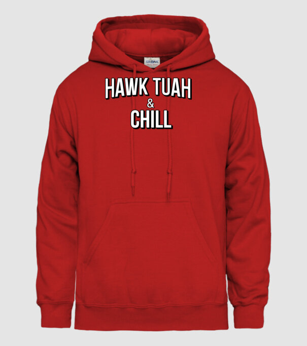 Hawk tuah and chill netflix model roșu pe tricou