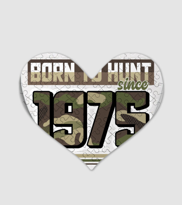 Born to hunt since 1975 model alb pe tricou