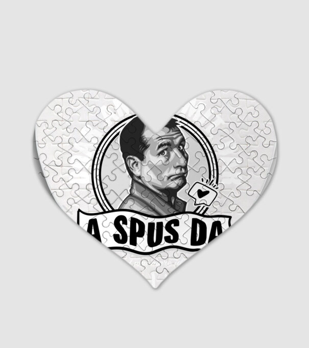 Doar am glumit, dar - a spus da - na, care-i cel mai mare idiot model alb pe tricou