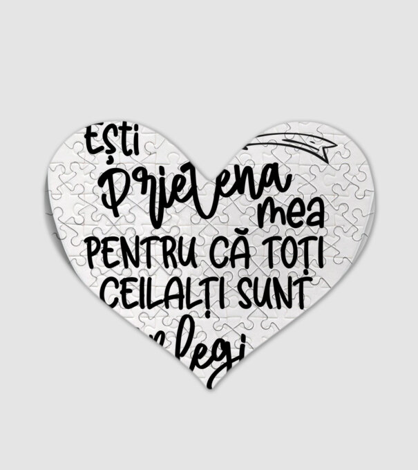 Ești prietena mea, pentru că toți ceilalți sunt blegi model alb pe tricou