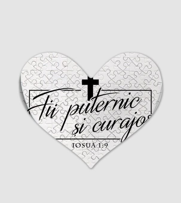 Fii puternic și curajos. Iosua 1:9 model alb pe tricou
