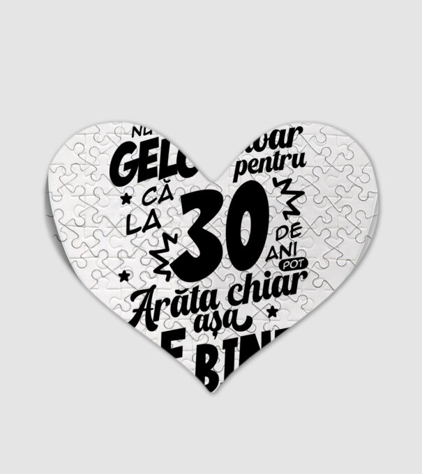NU FI GELOS DOAR PENTRU CĂ LA 30 DE ANI model alb pe tricou