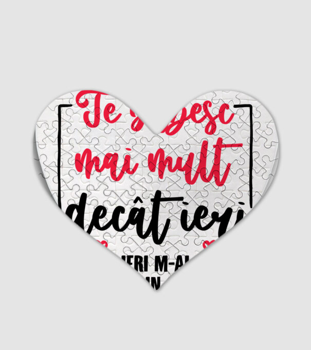 Valentine_Te iubesc mai mult decât ieri, ieri m-ai scos din sărite model alb pe tricou