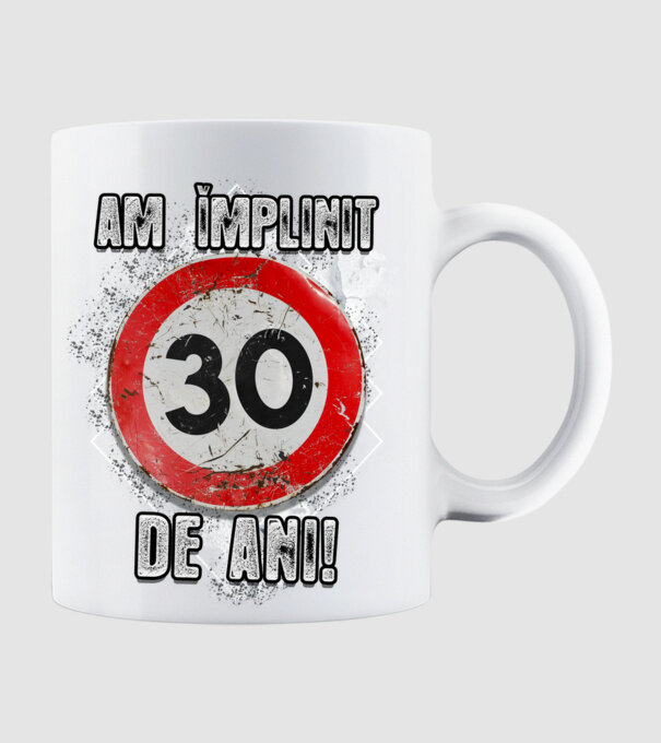 Am împlinit 30 de ani! model alb pe tricou