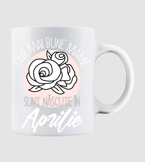 Cele mai bune mame sunt născute în Aprilie model alb pe tricou
