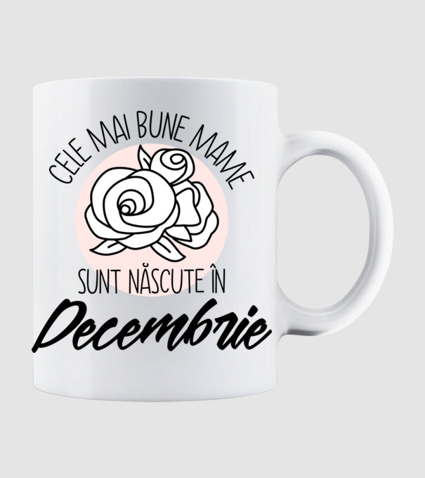 Cele mai bune mame sunt născute în Decembrie model alb pe tricou