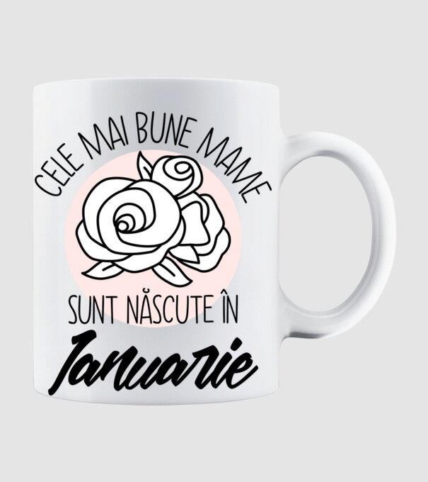 Cele mai bune mame sunt născute în Ianuarie model alb pe tricou